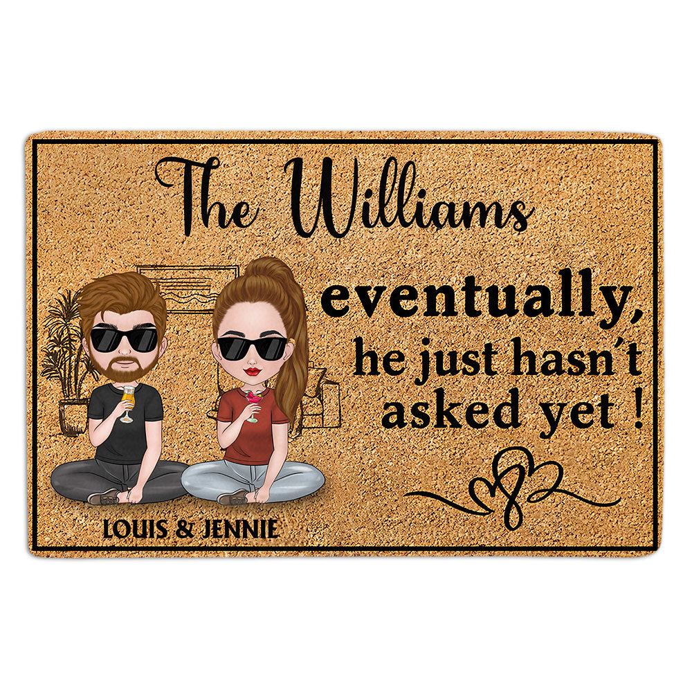 Eventually He Just - Personalized Custom Doormat