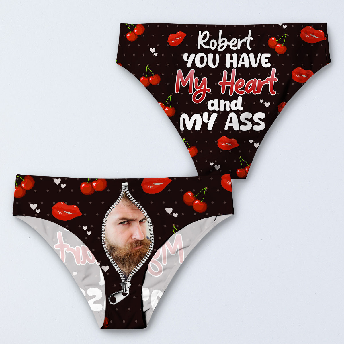 You Have My Heart And My Ass - Personalized Women Briefs