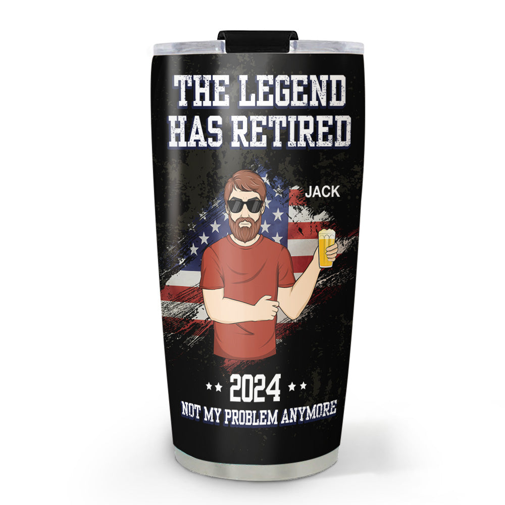 The Legend Has Retired - Personalized Custom Tumbler