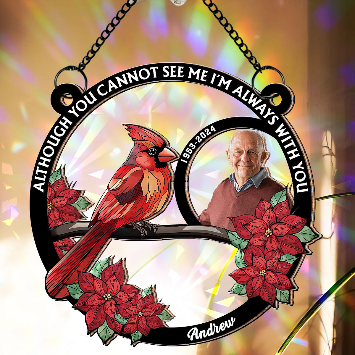 You Walk Beside Us Every Day - Personalized Custom Rainbow Suncatcher