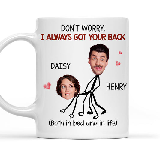 I Always Got Your Back - Personalized Custom Coffee Mug