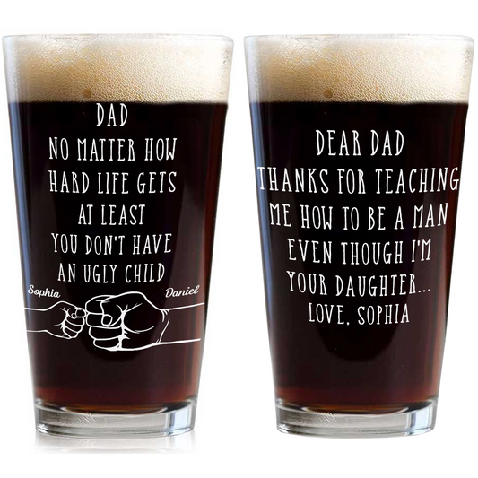 Thanks For Teaching Me How To Be A Man - Personalized Custom Beer Glass