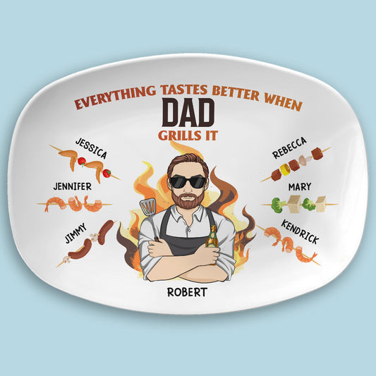 Everything Tastes Better When Dad Grills It - Personalized Custom Platter