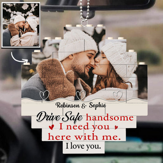 Drive Safe Handsome - Personalized Custom Puzzle Car Ornament