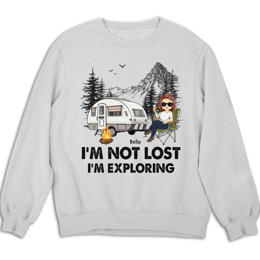 Not Lost - Personalized Custom Sweatshirt