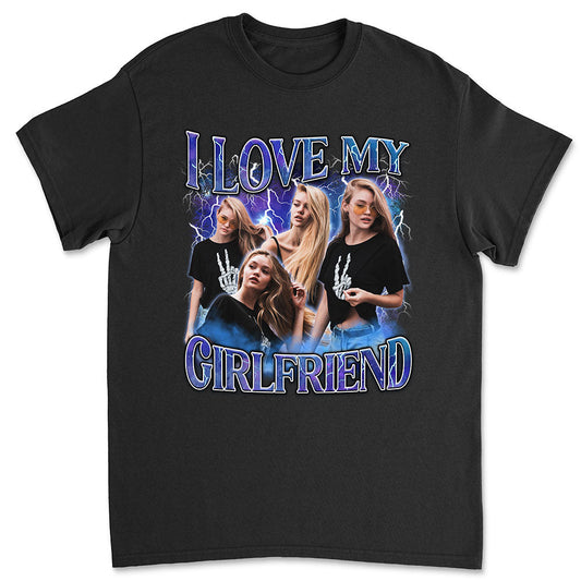 Custom I Love My Girlfriend - Personalized Custom Premium T-shirt