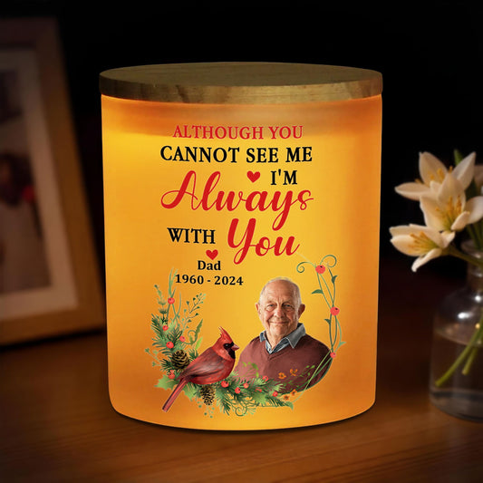 I Am Always With You - Personalized Custom Glass Jar With LED Candle