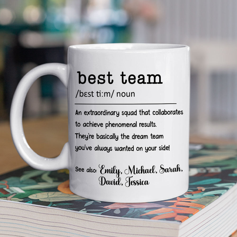 Best Team - Personalized Custom Coffee Mug