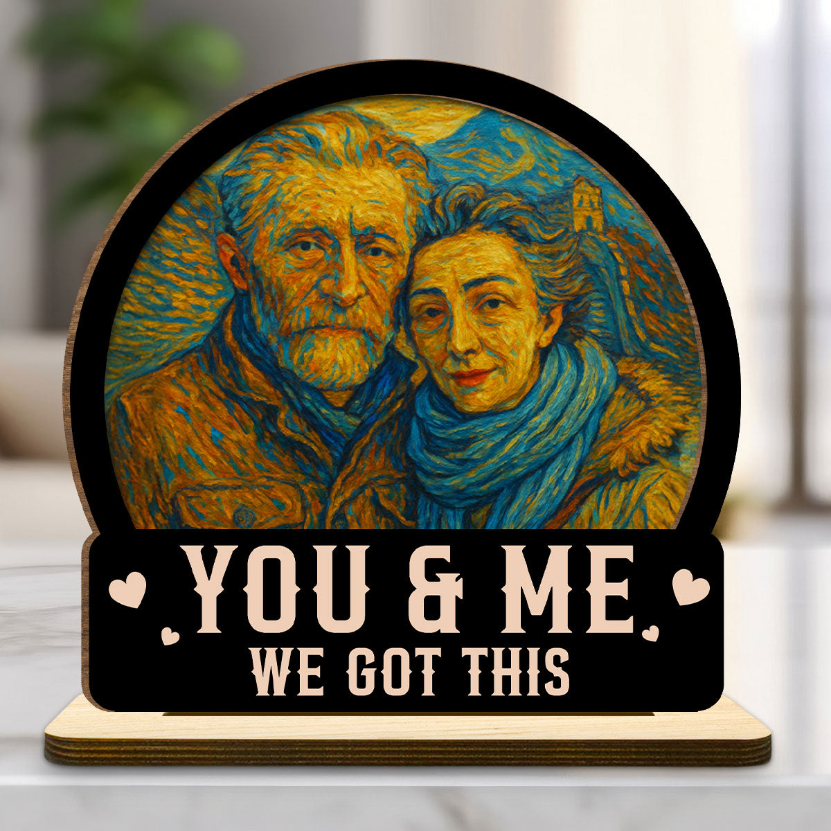 You And Me We Got This - Personalized Custom 2-Layer Wood Plaque With Flat Base