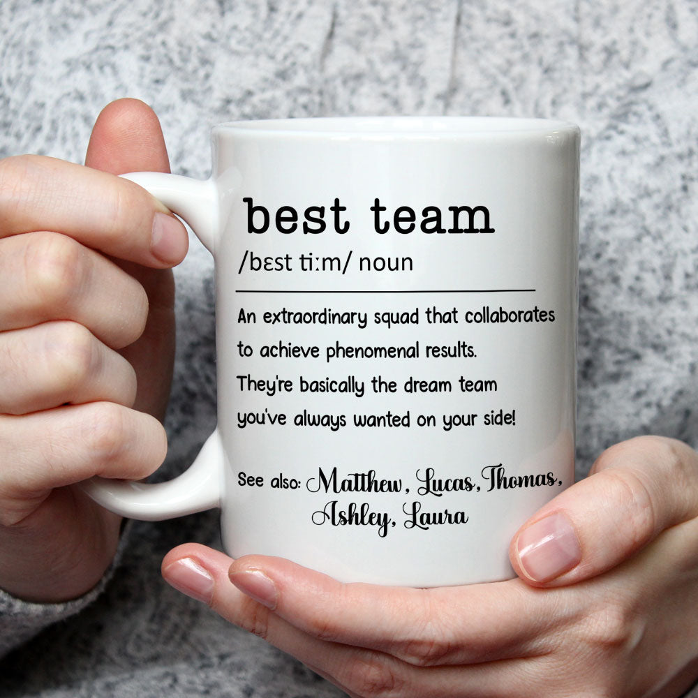 Best Team - Personalized Custom Coffee Mug