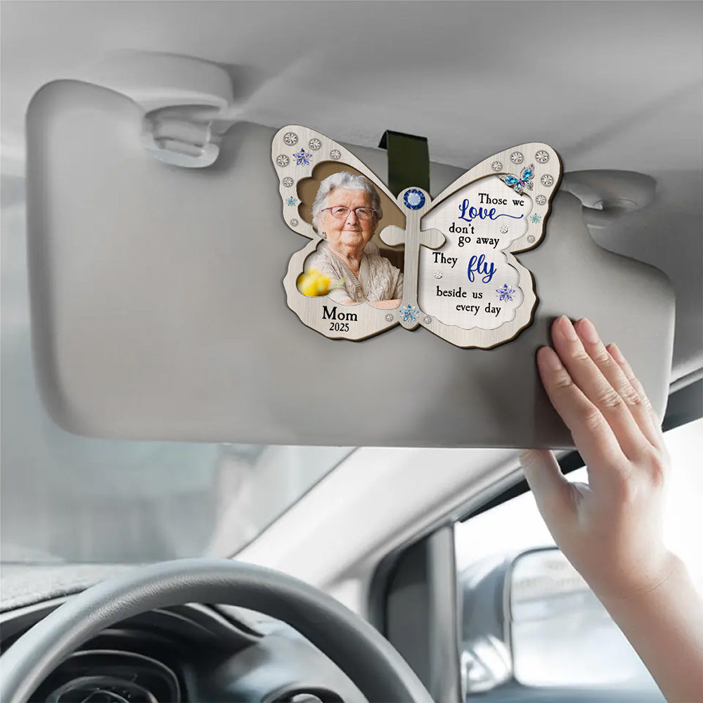 Custom Photo Those We Love Beside Us Every Day - Personalized Custom Car Visor Clip