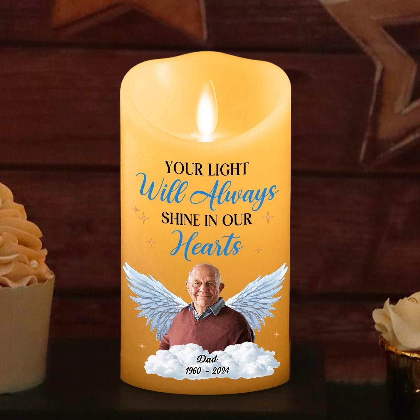 Your Light Will Always Shine In Our Hearts - Personalized Custom LED Candle