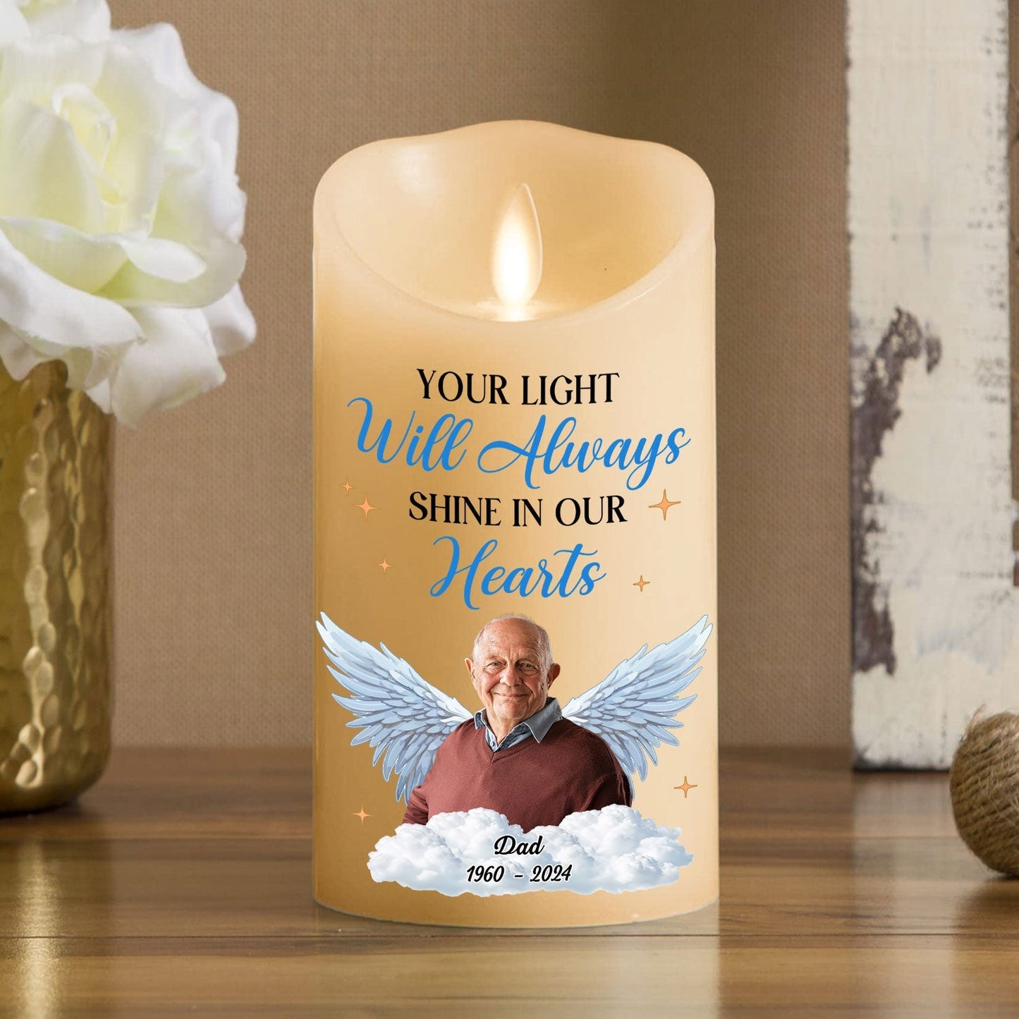 Your Light Will Always Shine In Our Hearts - Personalized Custom LED Candle