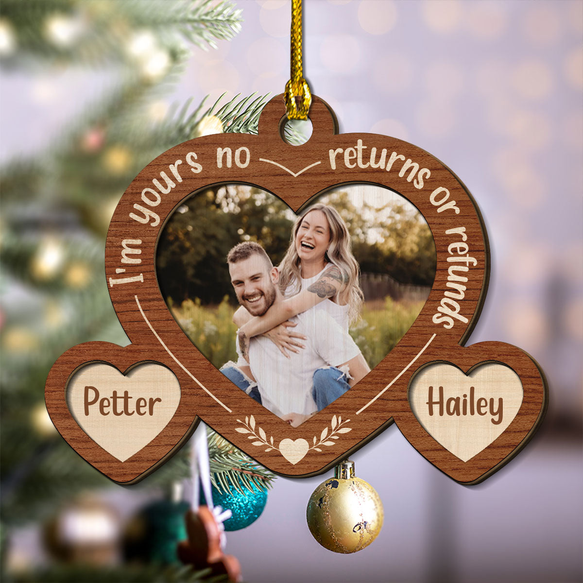 I Am Yours No Returns - Personalized Custom 2-layered Wood Ornament