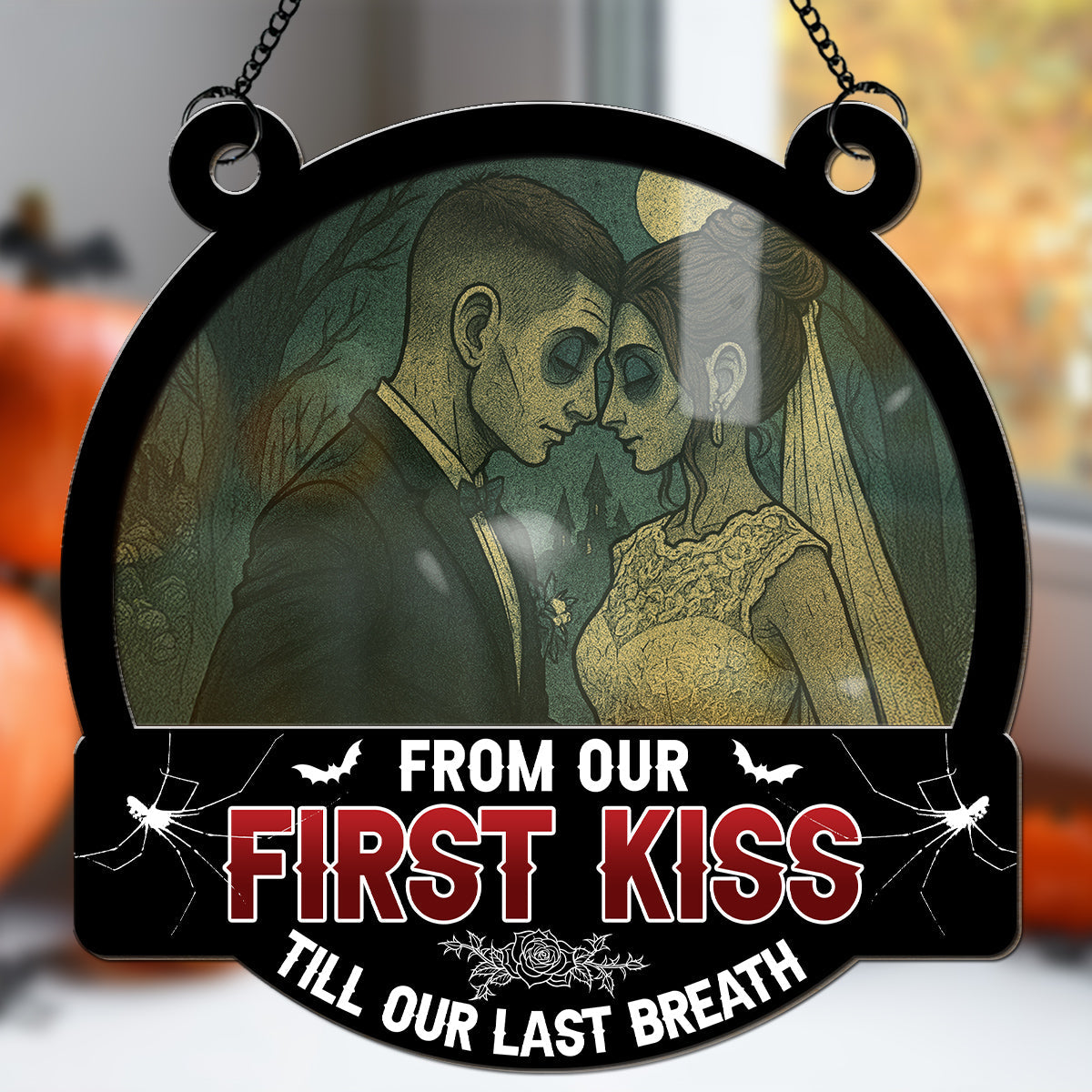 Till Our Last Breath Halloween - Personalized Custom Suncatcher