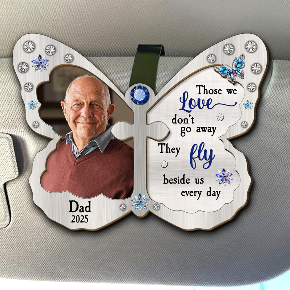 Custom Photo Those We Love Beside Us Every Day - Personalized Custom Car Visor Clip