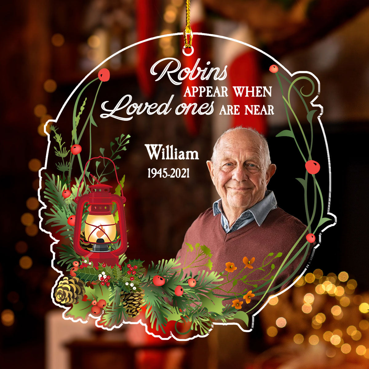 Although You Cannot See Me I Am Always With You - Personalized Custom Acrylic Ornament