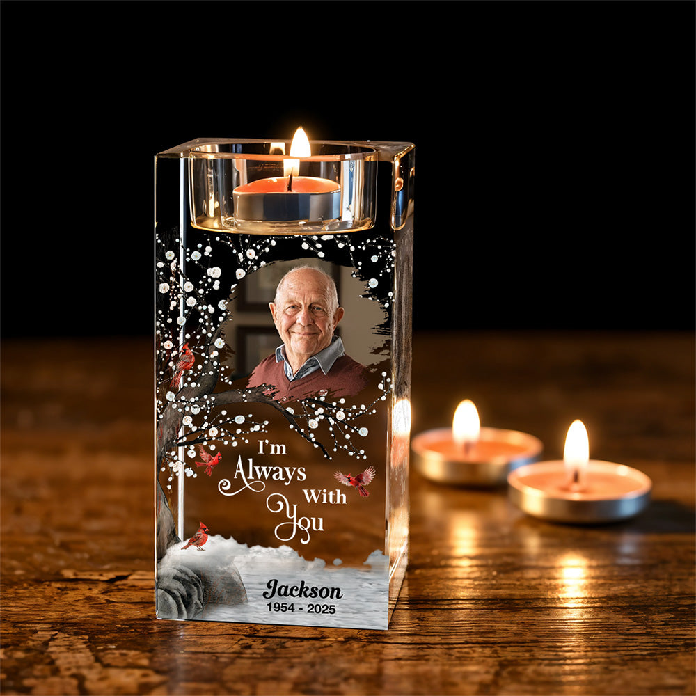 Always With You - Personalized Custom Crystal Candle Holder