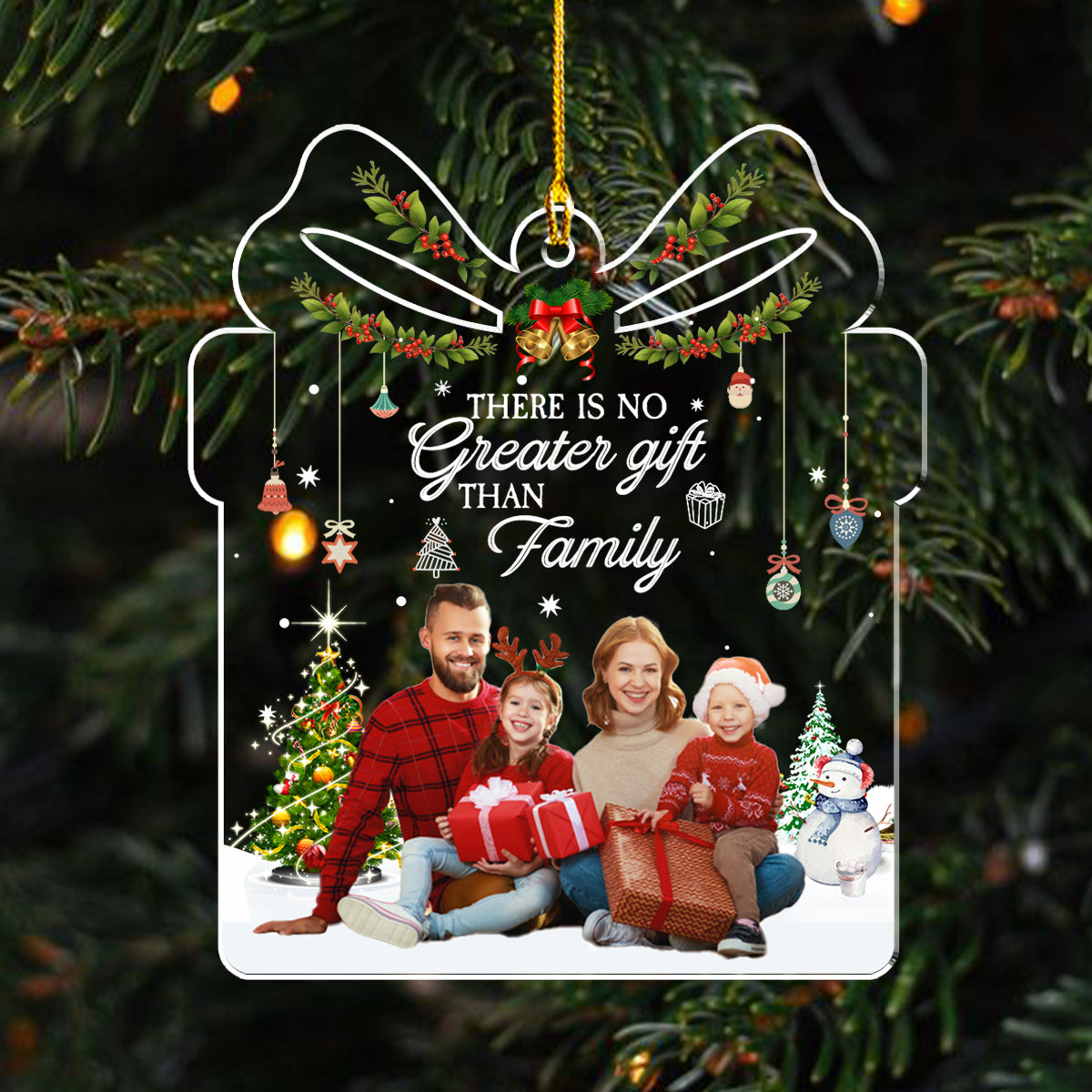 There Is No Greater Gift Than Family - Personalized Custom Acrylic Ornament