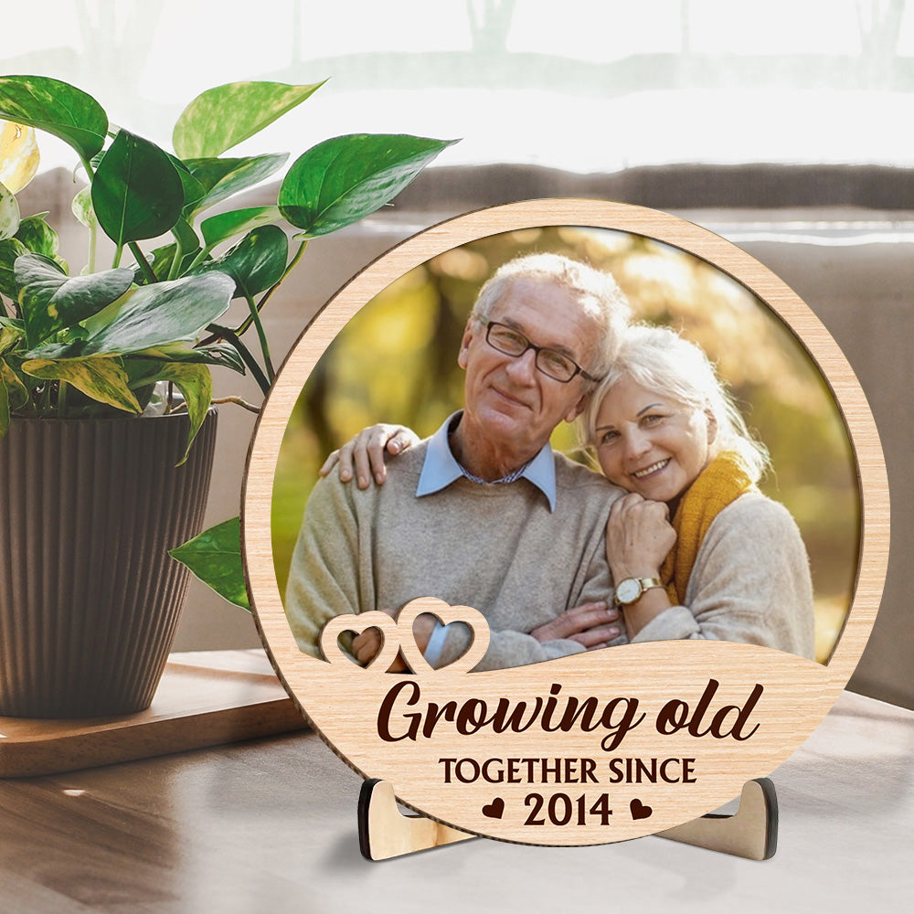 Growing Old Together - Personalized Custom Wooden Plaque