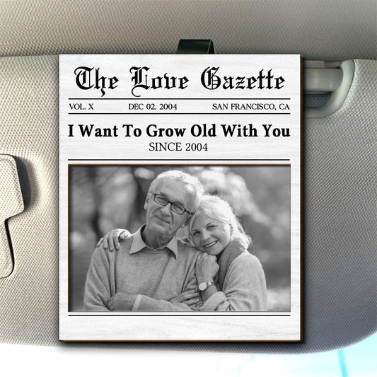 Grow Old With You - Personalized Custom Car Visor Clip