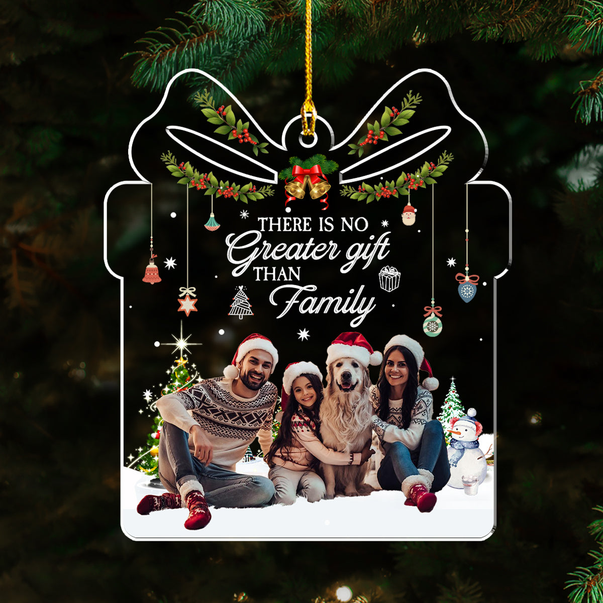 There Is No Greater Gift Than Family - Personalized Custom Acrylic Ornament