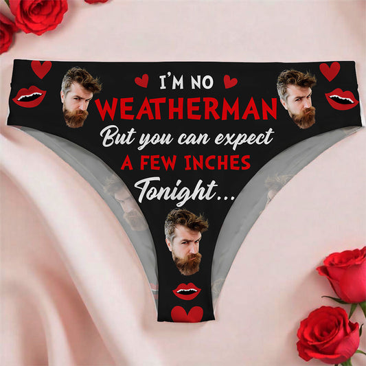 Forecast Says Inches Are Expected - Personalized Women Briefs