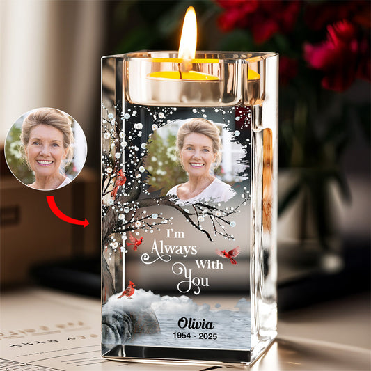 Always With You - Personalized Custom Crystal Candle Holder