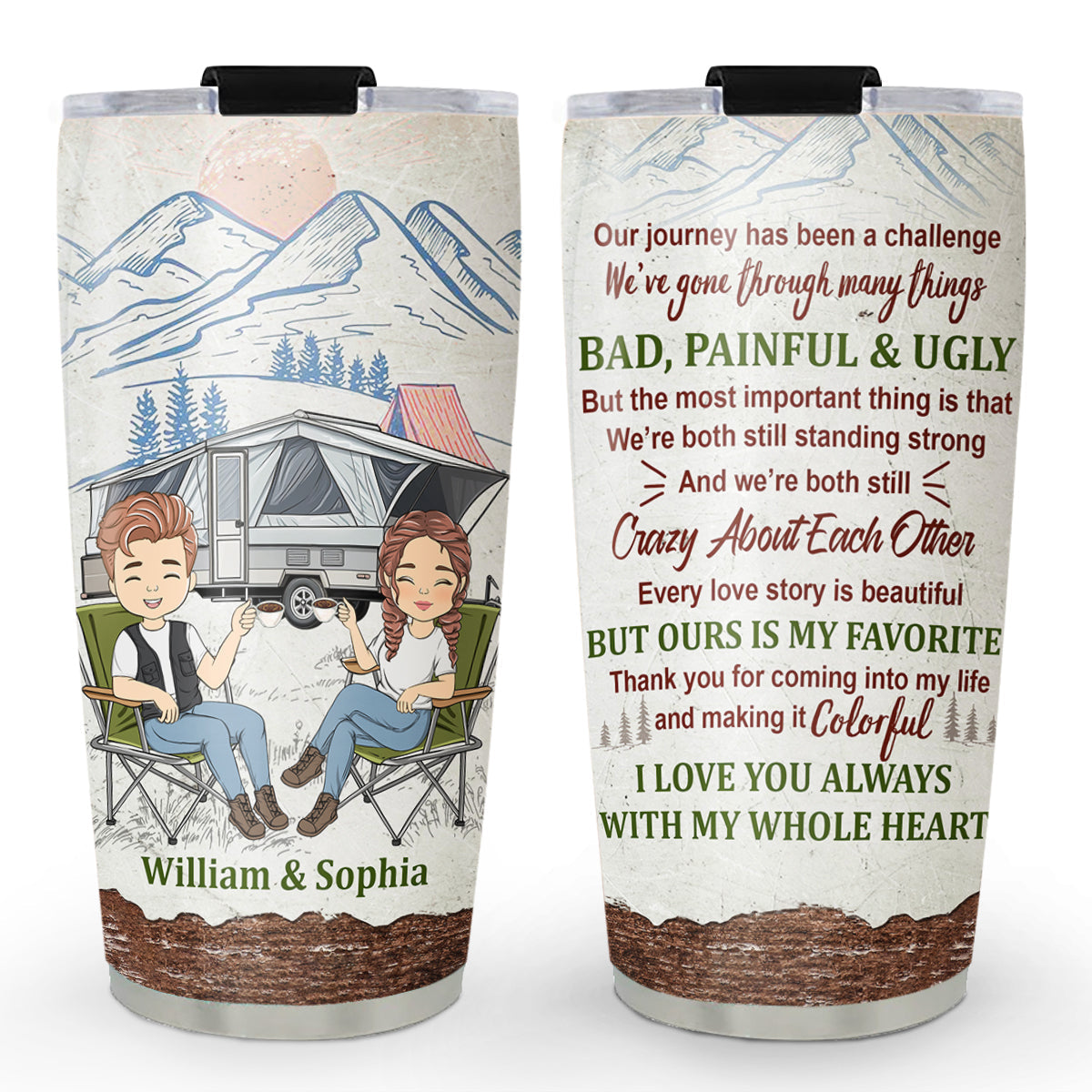 Our Journey Has Been A Challenge We Have Gone Through Many Things - Personalized Custom Tumbler