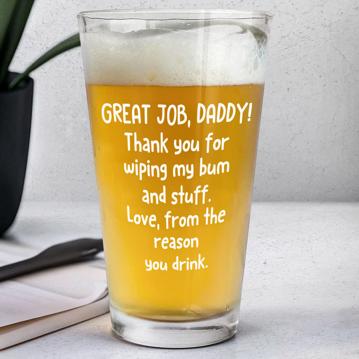 Great Job Daddy - Personalized Custom Beer Glass