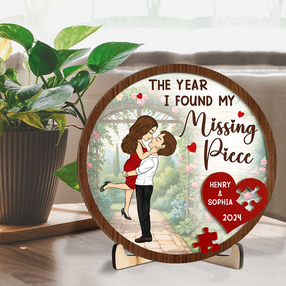 The Year I Found My Missing Piece - Personalized Custom Wooden Plaque