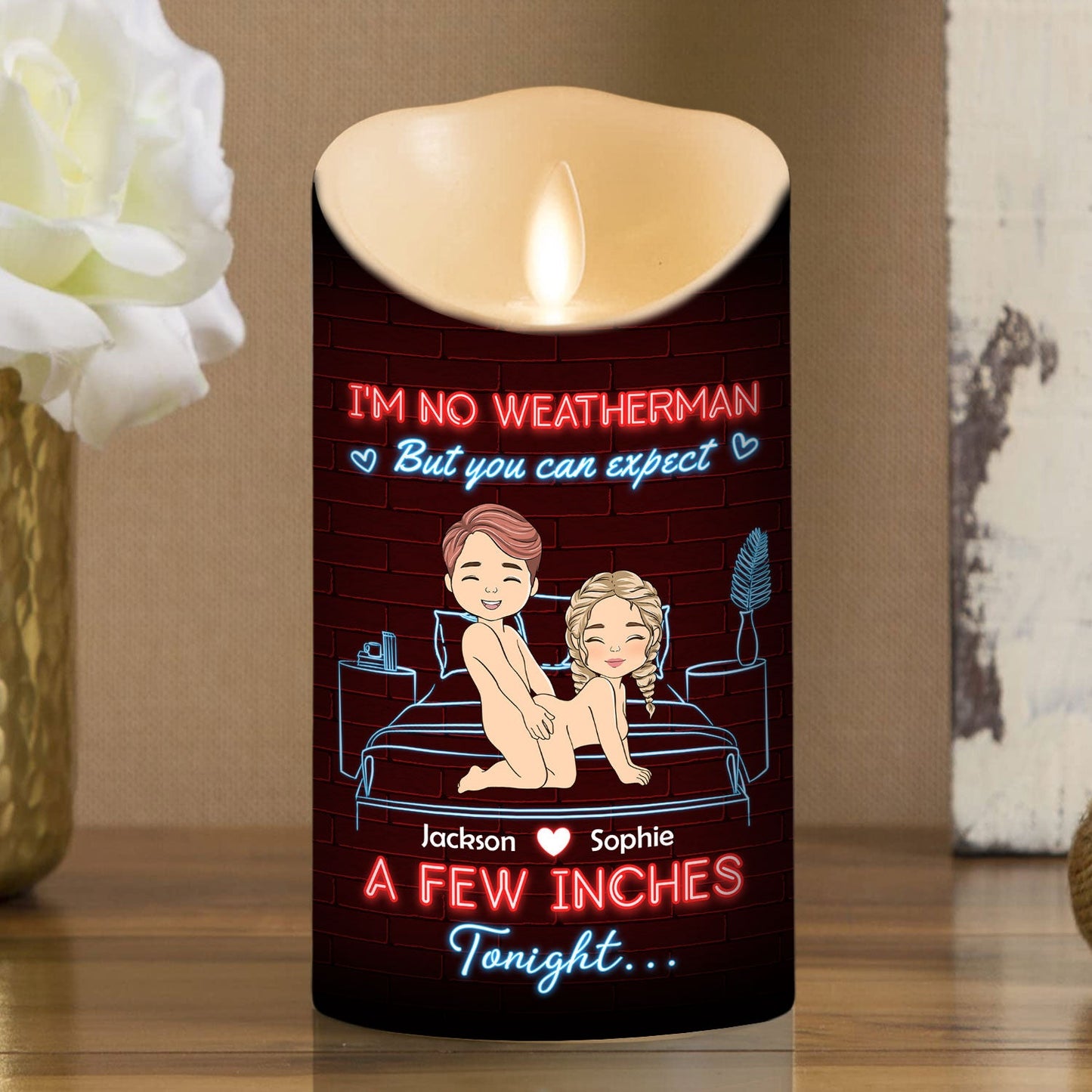 I Am No Weatherman - Personalized Custom LED Candle