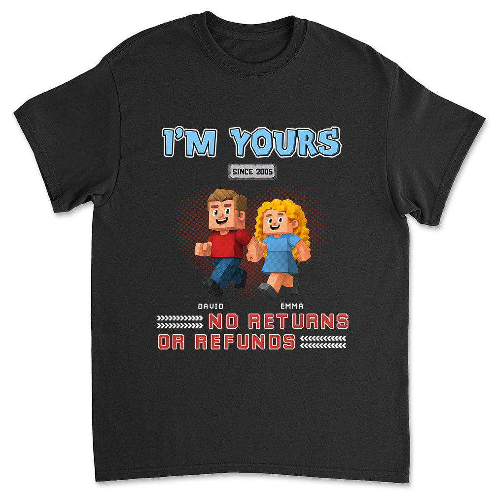 I Am Yours - Personalized Custom Shirt