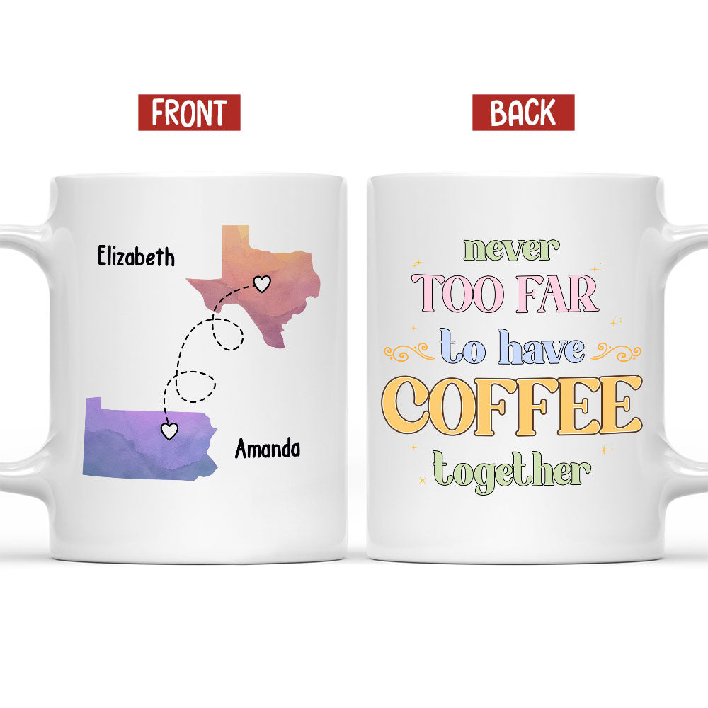 Have Coffee Together - Personalized Custom Coffee Mug