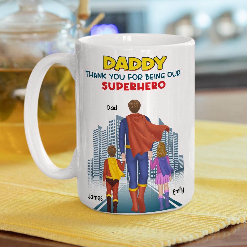 Dad The Hero - Personalized Custom Coffee Mug