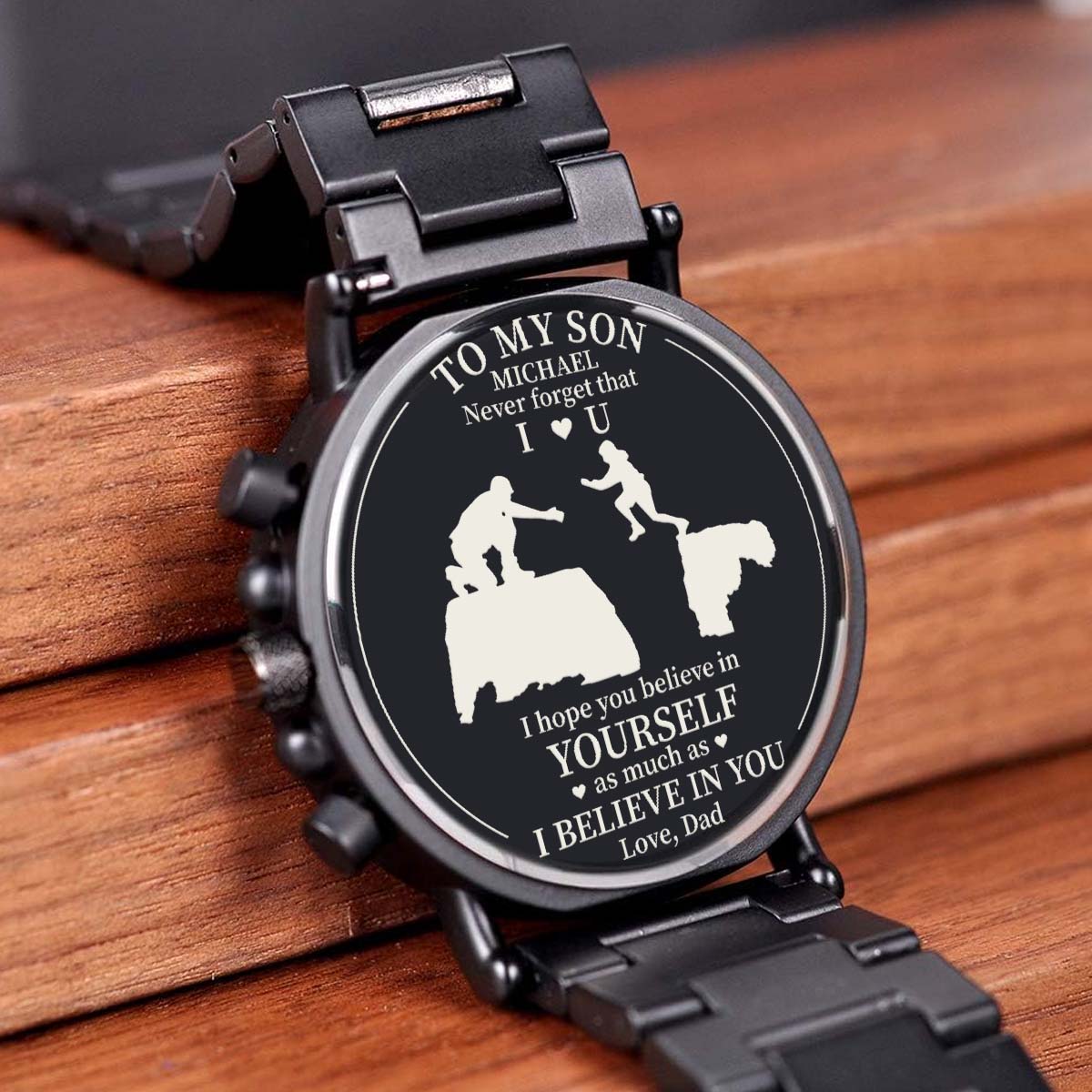 I Believe In You - Personalized Engraved Wooden Watches GQ026