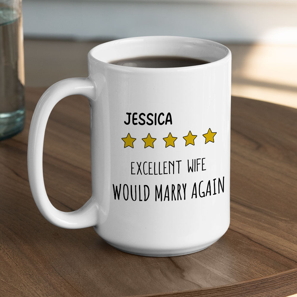 Excellent Wife - Personalized Custom Coffee Mug