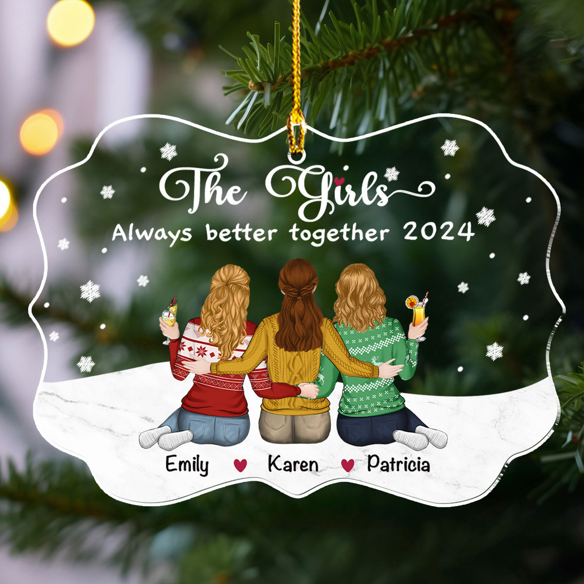 The Girls Always Better Together - Personalized Custom Acrylic Ornament