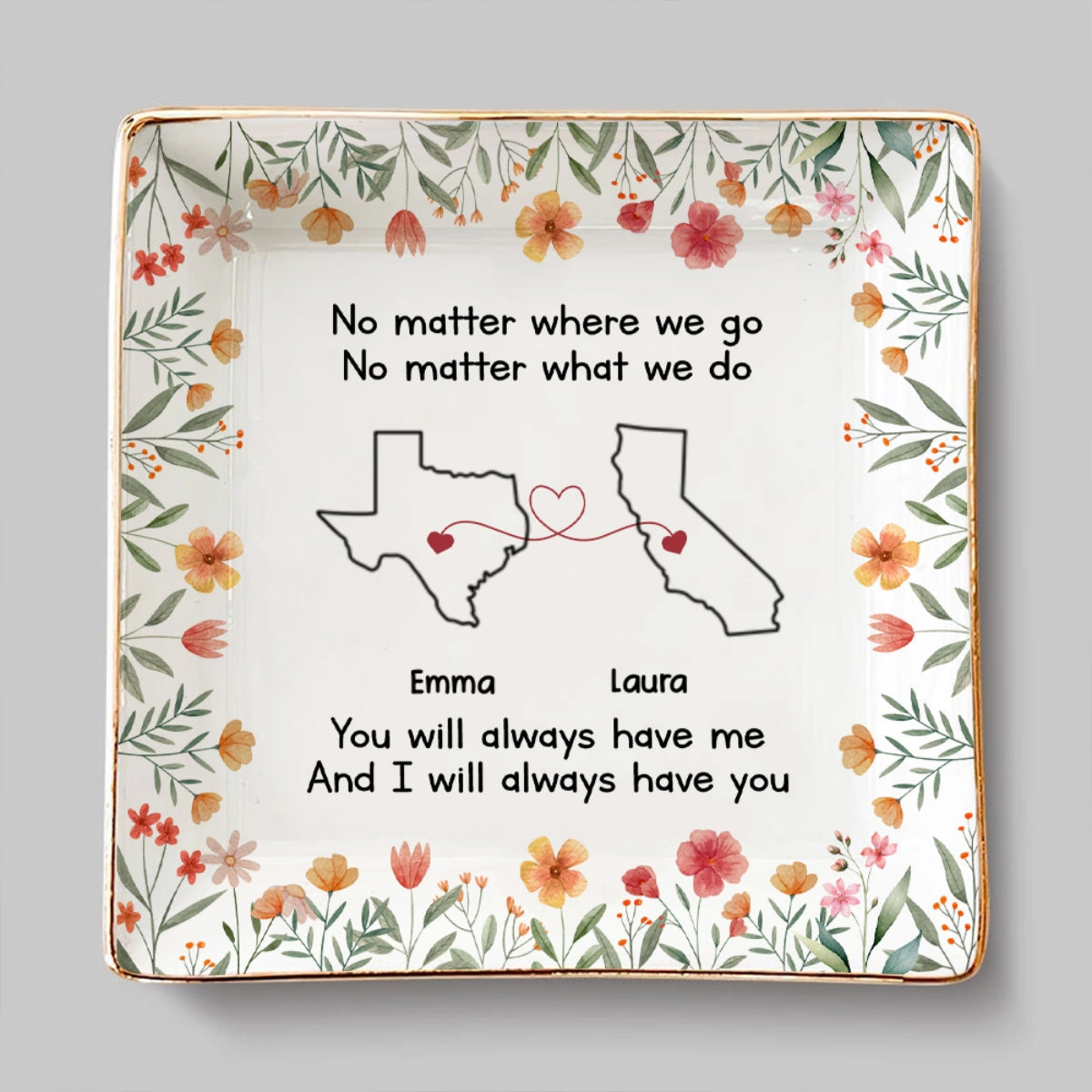 Bestie Always Have You 2 - Personalized Custom Jewelry Dish