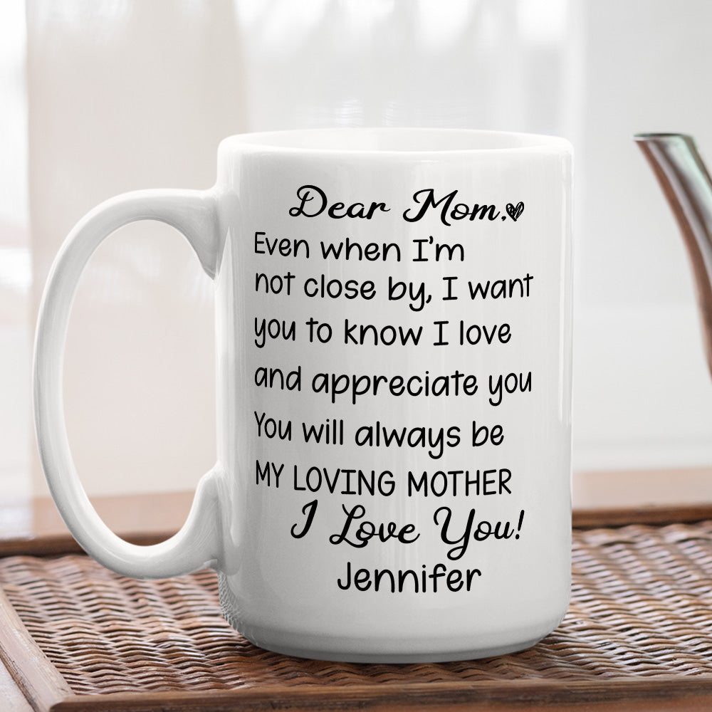 My Loving Mom - Personalized Custom Coffee Mug