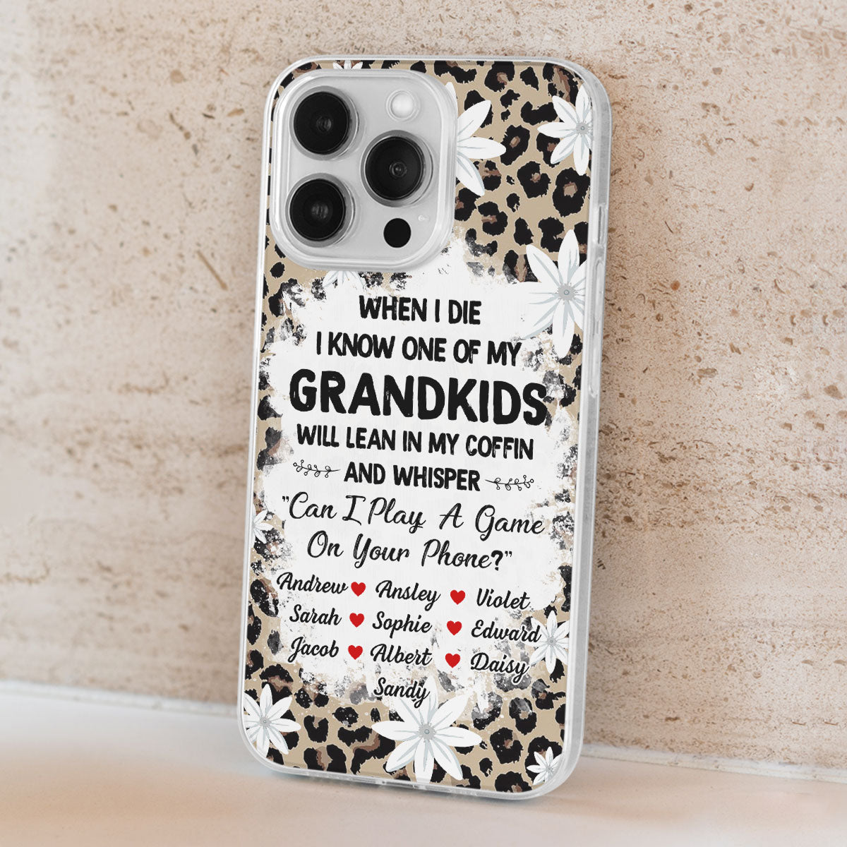 My Grandkids Will Whisper - Personalized Custom Phone Case