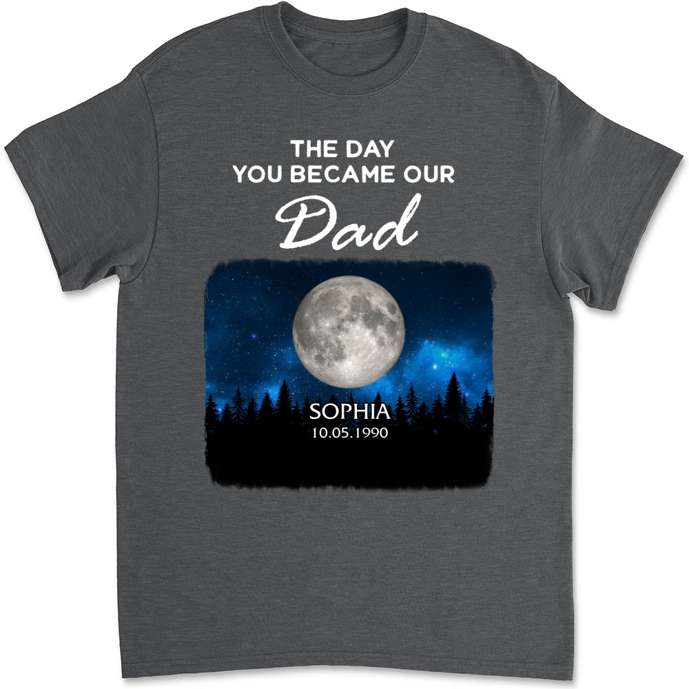 The Day You Become My World - Personalized Custom Shirt