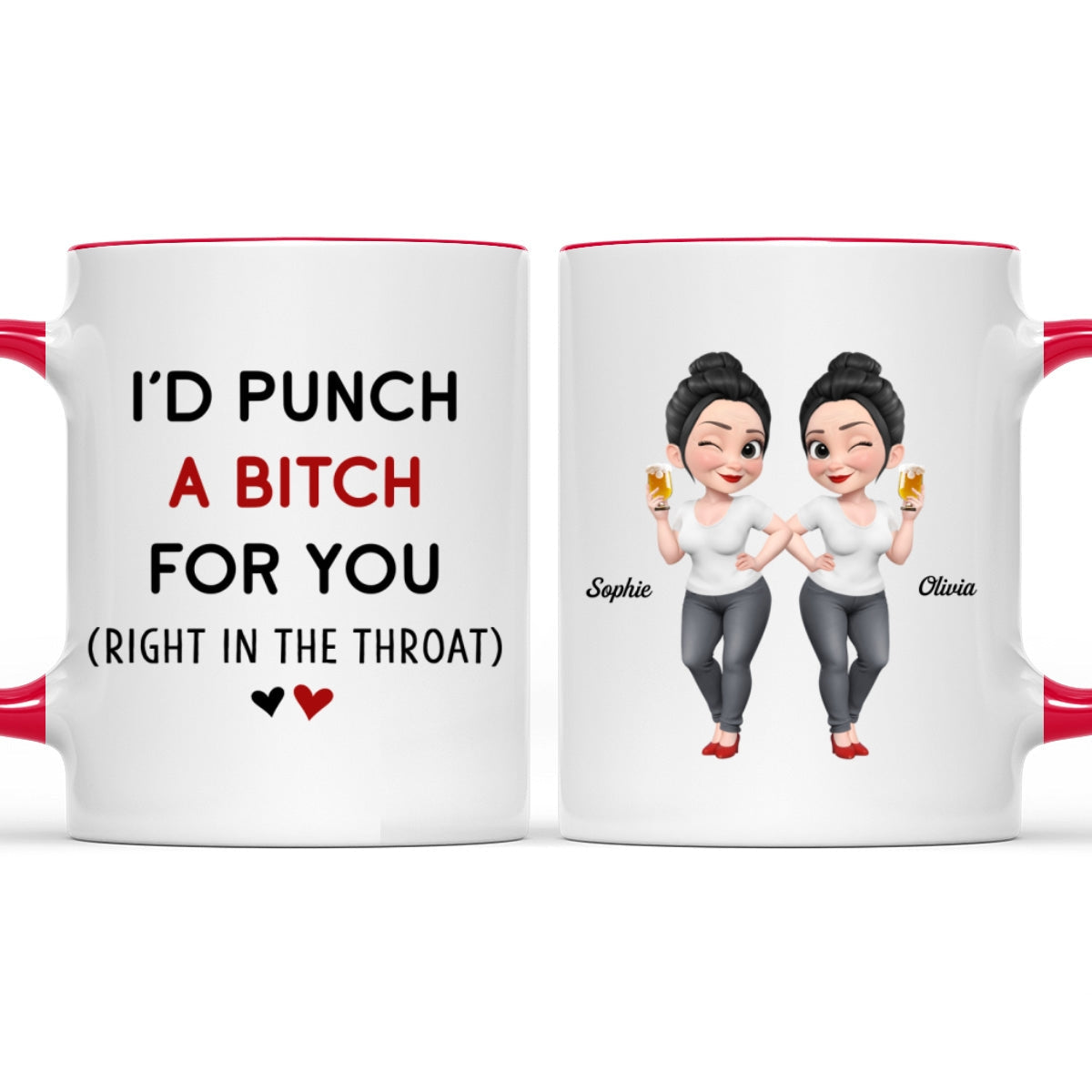 Would Punch For You - Personalized Custom Accent Mug
