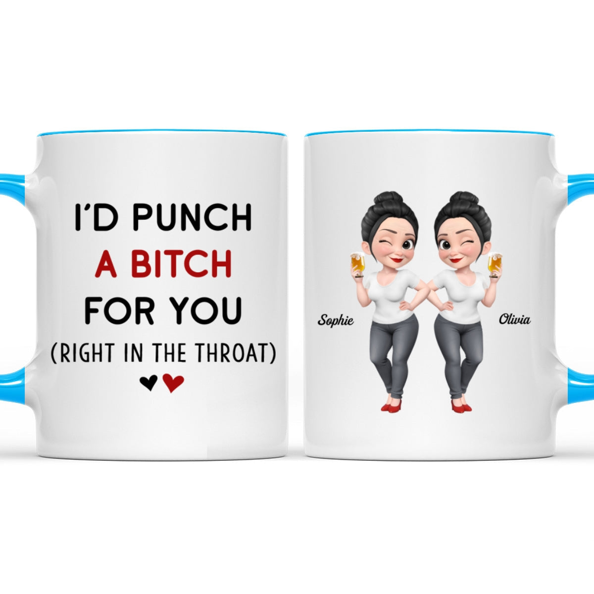 Would Punch For You - Personalized Custom Accent Mug