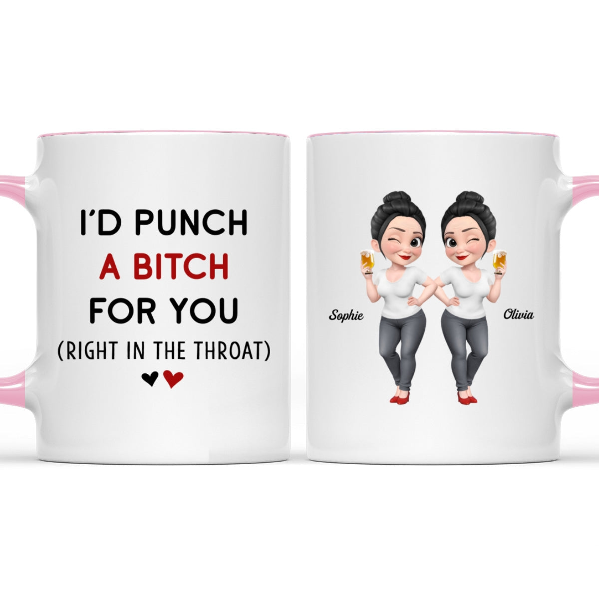 Would Punch For You - Personalized Custom Accent Mug