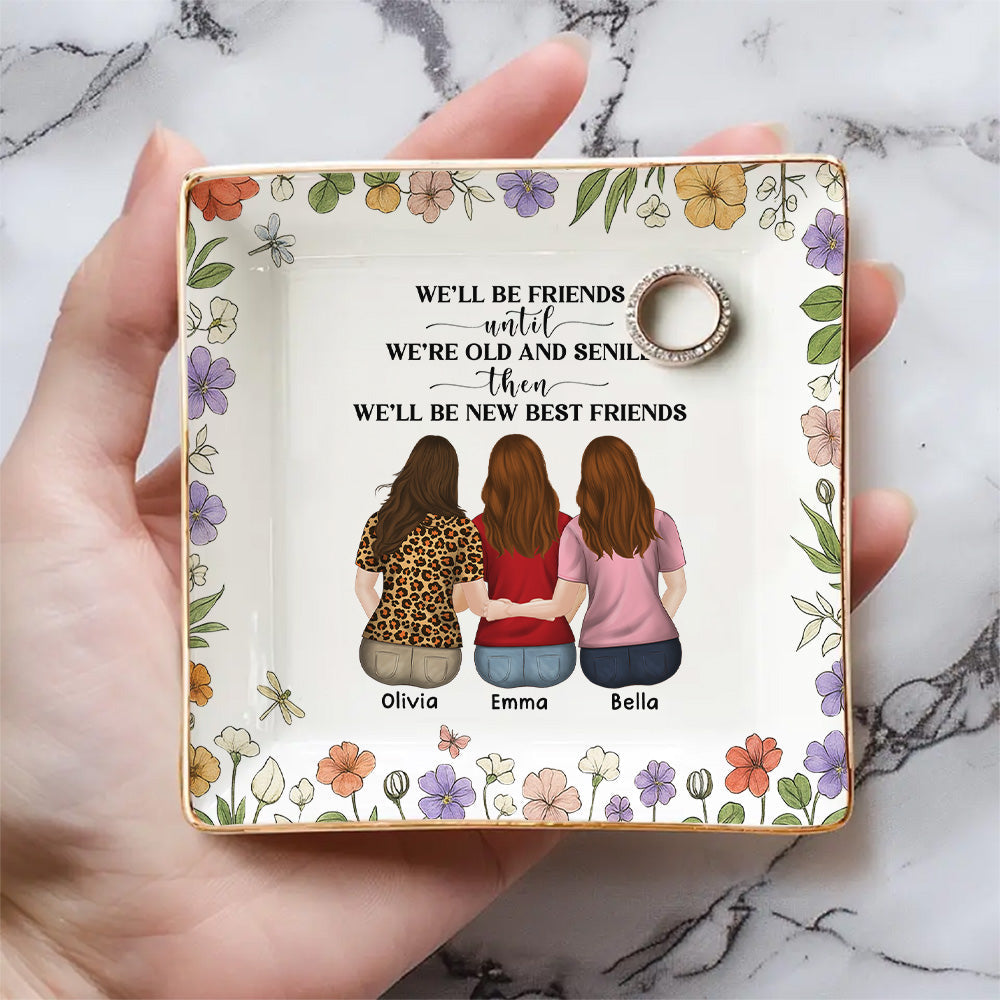Old And Senile Still Besties - Personalized Custom Jewelry Dish