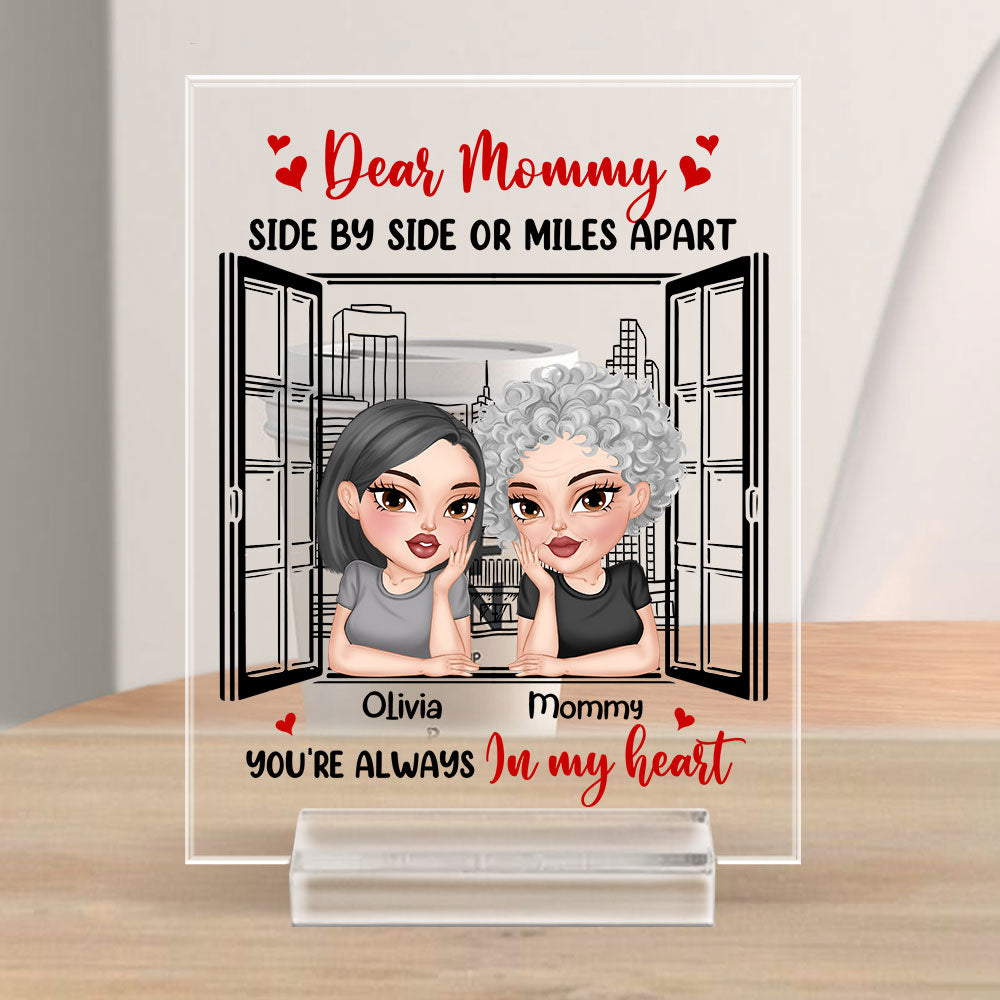 Side By Side Or Miles Apart - Personalized Custom Acrylic Plaque With Base
