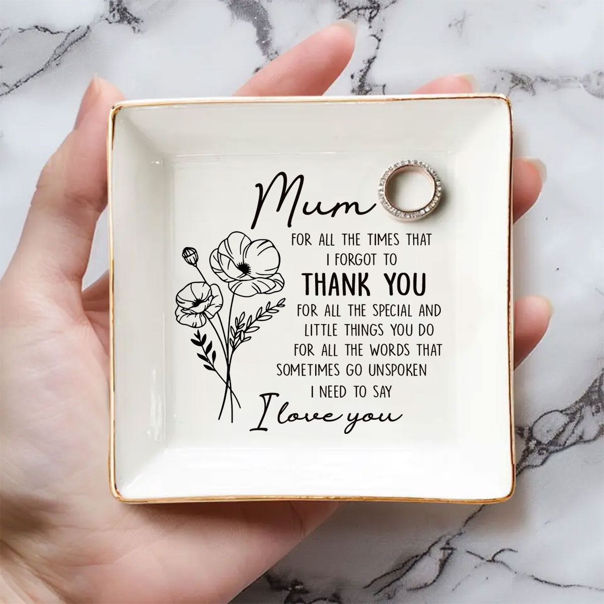 For All The Times That I Forgot To Thank You - Personalized Custom Jewelry Dish