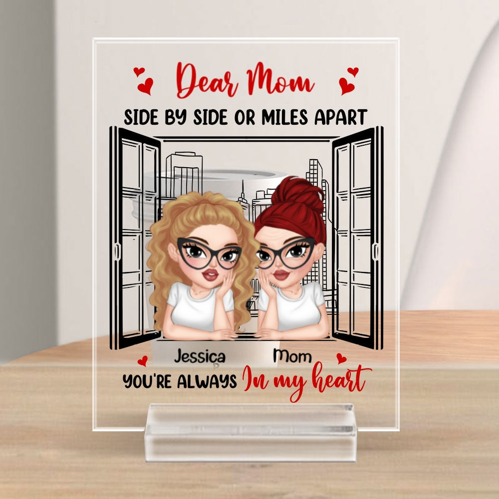 Side By Side Or Miles Apart - Personalized Custom Acrylic Plaque With Base