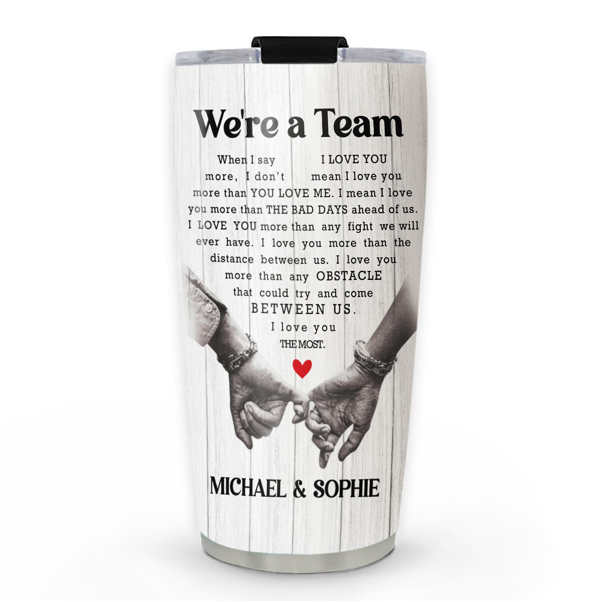 Love You The Most - Personalized Custom Tumbler